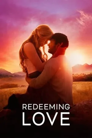 WorldFree4u Redeeming Love 2022 Hindi+English Full Movie BluRay 480p 720p 1080p Download